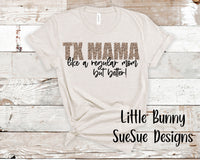 Texas Mama Screen Print Transfer